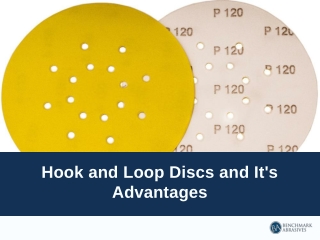Hook and Loop Discs and its Advantages