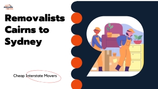 Removalists Cairns to Sydney | Movers From Cairns to Sydney