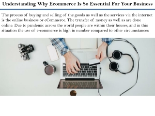 Understanding Why Ecommerce Is So Essential For Your Business