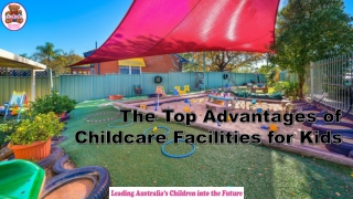 The Top Advantages of Childcare Facilities for Kids