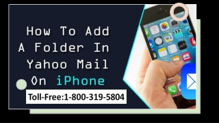 (1-800-319-5804), How to Fix Yahoo Mail Add Folder Problems On iPhone?