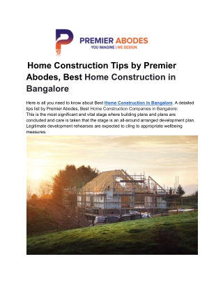Home Construction Tips by Premier Abodes, Best Home Construction in Bangalore