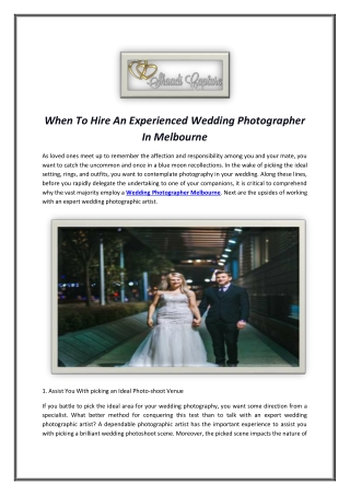 When To Hire An Experienced Wedding Photographer In Melbourne