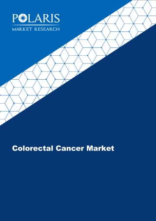 Colorectal Cancer Market Business Growth Statistics and Key Players Insights