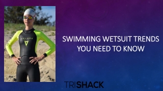 Swimming Wetsuit Trends You Need To Know