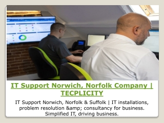 IT Support Norwich, Norfolk Company | TECPLICITY