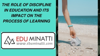 ROLE OF DISCIPLINE IN EDUCATION
