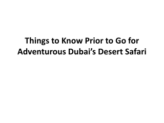 Adventurous desert safari