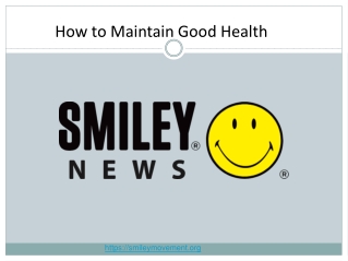 How to Maintain Good Health