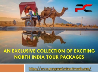 An exclusive collection of exciting North India Tour Packages