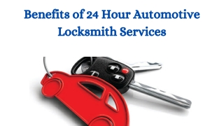 Benefits of 24 Hour Automotive Locksmith Services (1)