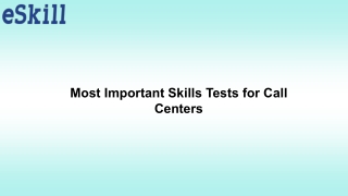 Most Important Skills Tests for Call Centers