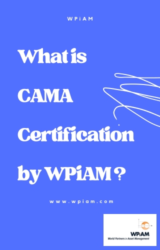 What is CAMA Certification by WPiAM