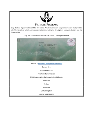 Shop The Aquashine Br Soft Filler 2ml Online  Privatepharma.com