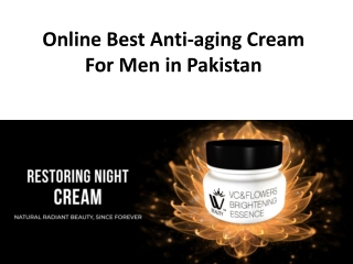 Online Best Anti-aging Cream For Men in Pakistan