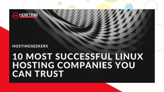10 Most Successful Linux Hosting Companies You Can Trust