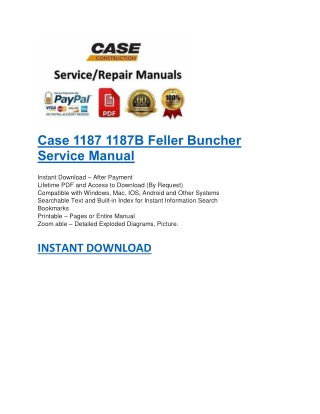 Case 1187 1187B Feller Buncher Service Manual