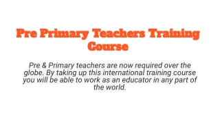 Pre Primary Teachers Training Course