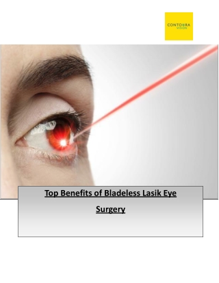 Top Benefits of Bladeless Lasik Eye Surgery