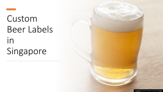Custom Beer Labels in  Singapore