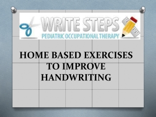 Home Based Exercises to Improve Handwriting