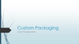 Custom Packaging
