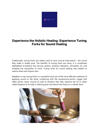 Experience the Holistic Healing: Experience Tuning Forks for Sound Healing