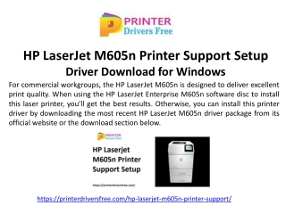 HP Laserjet M605n Printer Support Setup - Driver Download