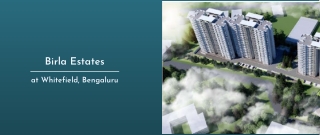 Birla Estates At Whitefield, Bengaluru | Upcoming Residential Development