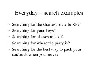 Everyday – search examples