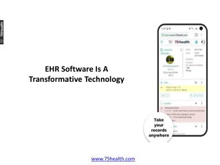 EHR Software Is A Transformative Technology