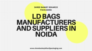 Ld Bags Manufacturers And Suppliers In Noida