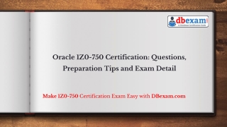 Oracle 1Z0-750 Certification: Questions, Preparation Tips and Exam Detail