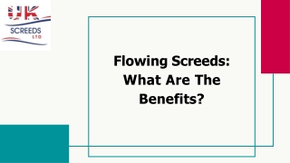 Flowing Screeds What Are The Benefits