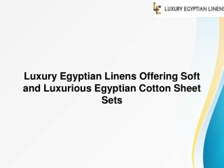 Luxury Egyptian Linens Offering Soft and Luxurious Egyptian Cotton Sheet Sets (1)