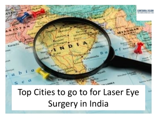 Top cities to go for Laser Eye Surgery in India