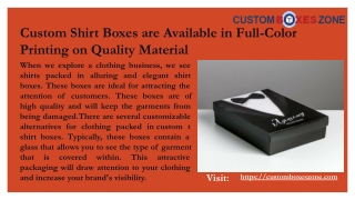 Custom Shirt Boxes are Available in Full-Color Printing on Quality Material.pptx (1)