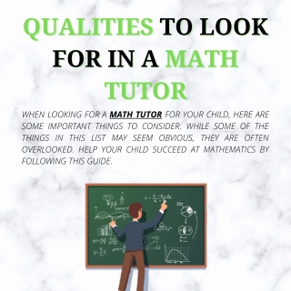 Qualities to Look for in a Math Tutor