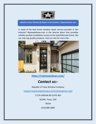 Redefine Home Window By Repair in San Antonio | Reptxwindows.com