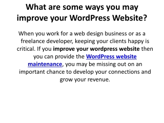 What are some ways you may improve your WordPress Website?