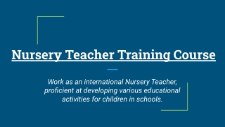 Nursery Teacher Training Course