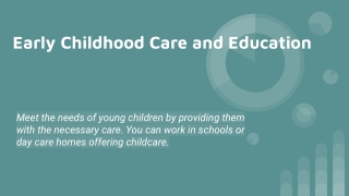 Early Childhood Care and Education