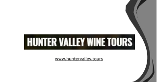 Best Hunter Valley Wine Tours from Sydney - Hunter Valley Tours