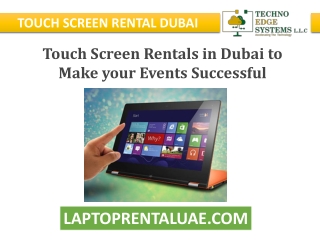 Touch Screen Rentals in Dubai to Make your Events Successful
