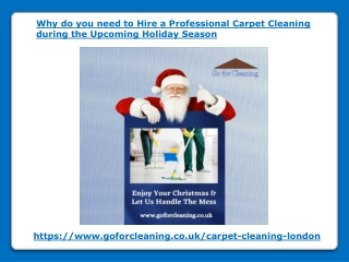 Hire a Carpet Cleaning during the Upcoming Holiday Season