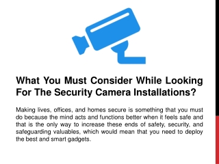 What You Must Consider While Looking For The Security Camera Installations