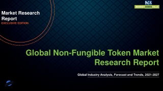 Non-Fungible Token Market Revenue Growth, Qualitative Analysis, BY 2027