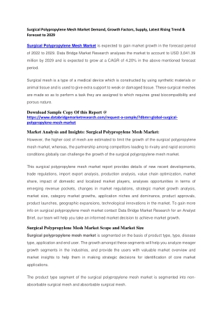 Surgical Polypropylene Mesh Market Demand, Growth Factors, Supply, Latest Rising Trend & Forecast to 2029