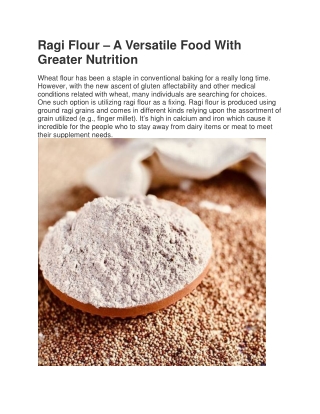 Ragi Flour – A Versatile Food With Greater Nutrition