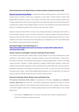 External Ventricular Drain Market Climbs on Positive Outlook of Excellent Growth by 2029